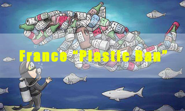 Global ban plastics - France plastic ban - promotes the use of biodegradable plastics