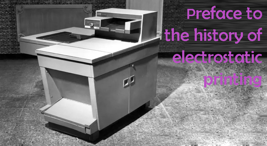 Preface to the history of electrostatic printing
