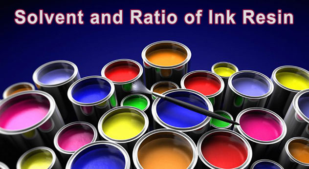 Solvent and ratio of ink resin